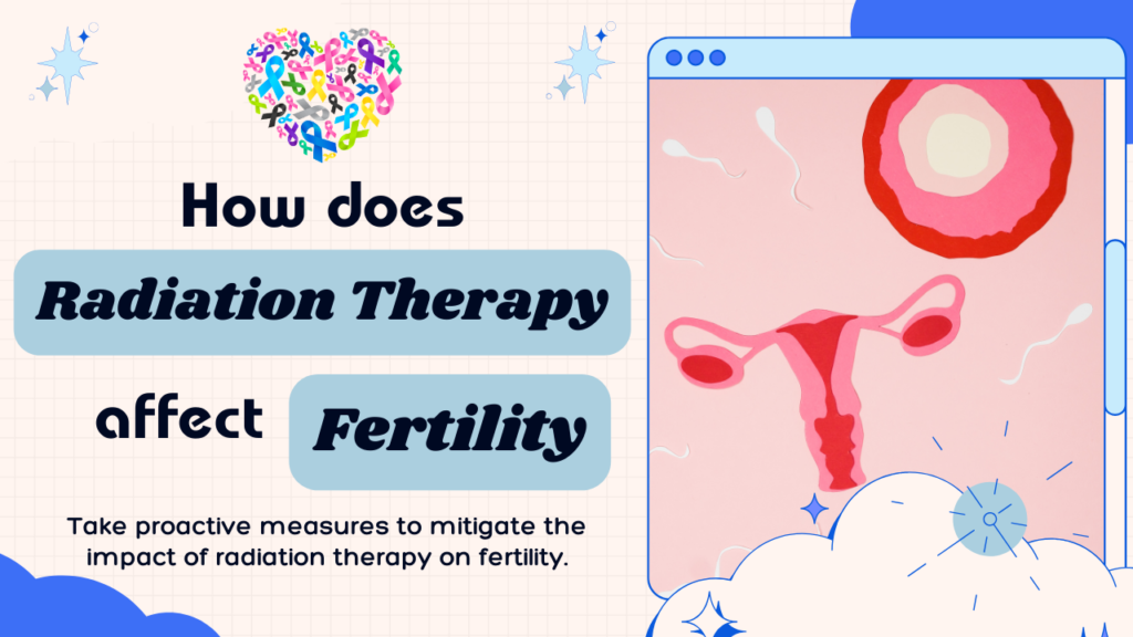 radiation therapy affect fertility